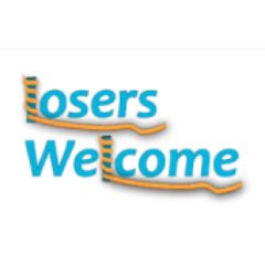 Losers Welcome