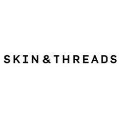 Skin And Threads